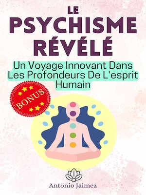 cover image of LE PSYCHISME RÉVÉLÉ